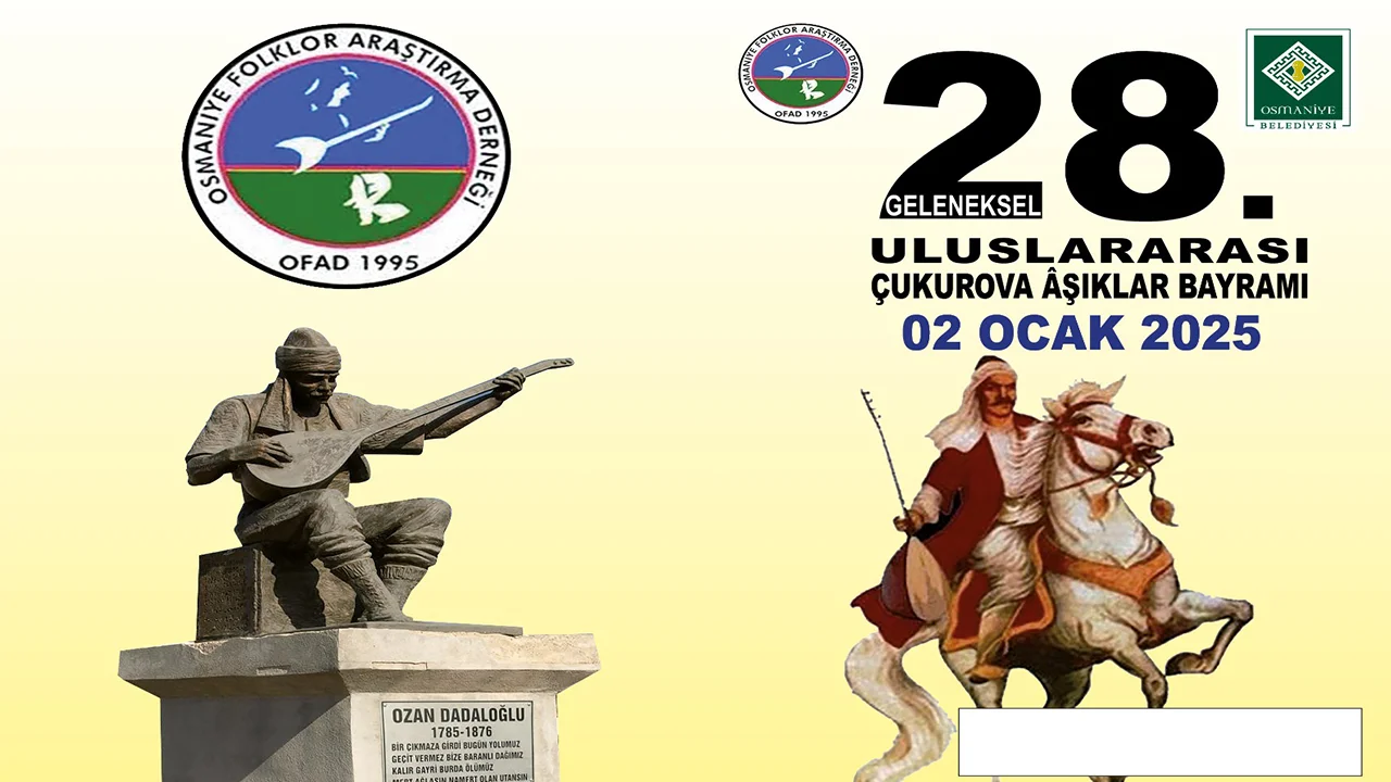 28. Çukurova Aşıklar Bayramı 2 Ocak'ta Osmaniye'de