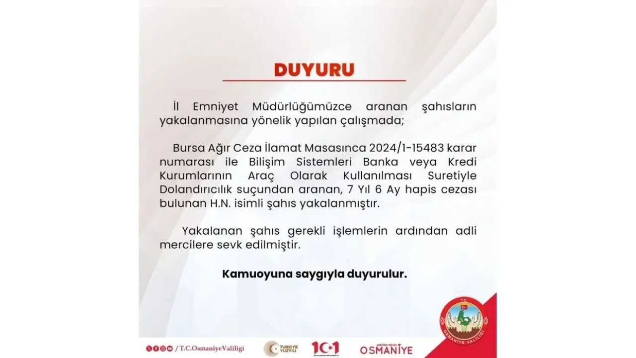 7 Yıl Hapis Cezalı Şahıs Osmaniye’de Yakalandı