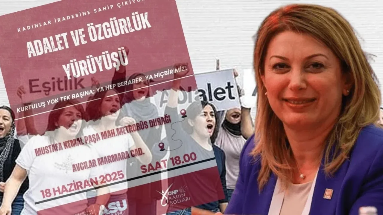 CHP’li Asu Kaya’dan Kadınlara Yürüyüş Çağrısı