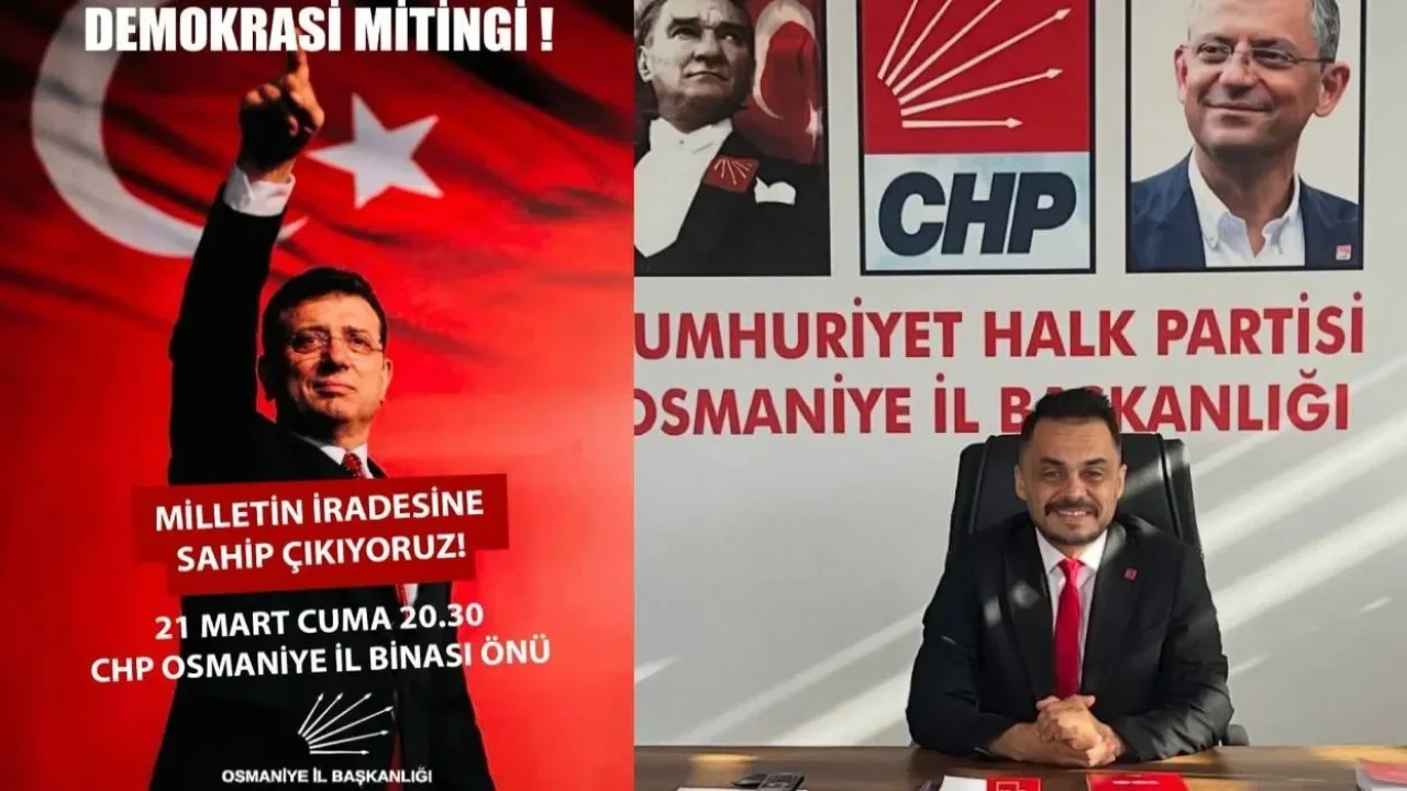 CHP Osmaniye’den İmamoğlu için protesto çağrısı