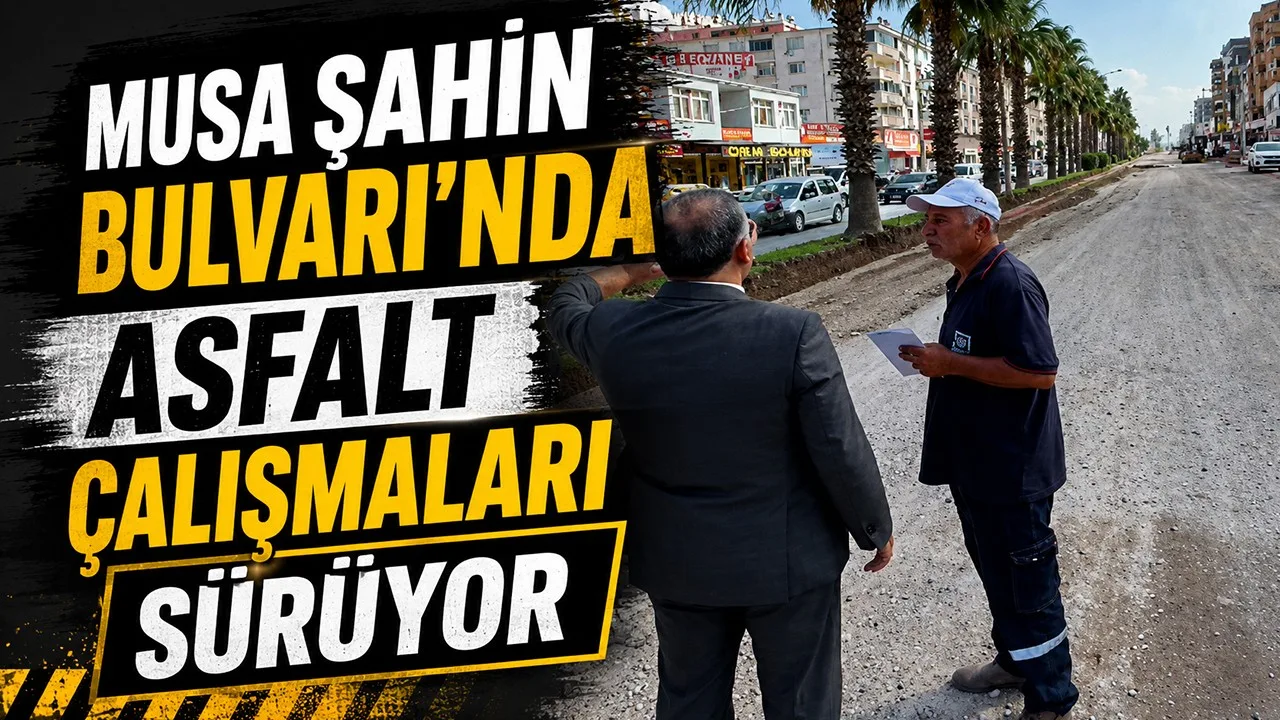 Musa Şahin Bulvarı’nda Asfalt Çalışmaları Sürüyor