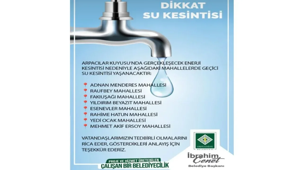 Osmaniye Belediyesi Su Kesintisi İçin Uyarı Yaptı