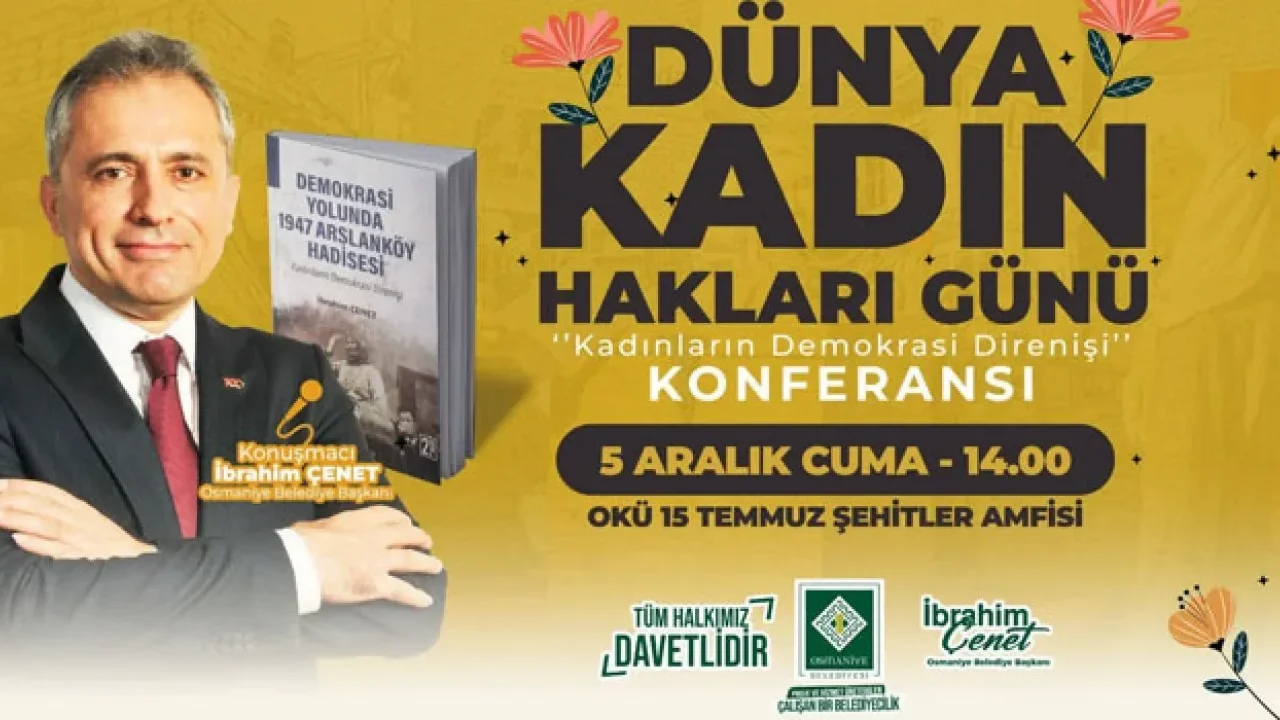 Osmaniye’de Kadın Hakları Günü özel konferansı