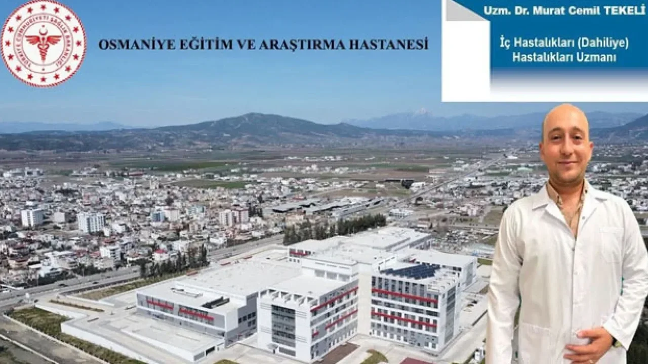Osmaniye Eğitim Hastanesi'ne Yeni Dahiliye Uzmanı