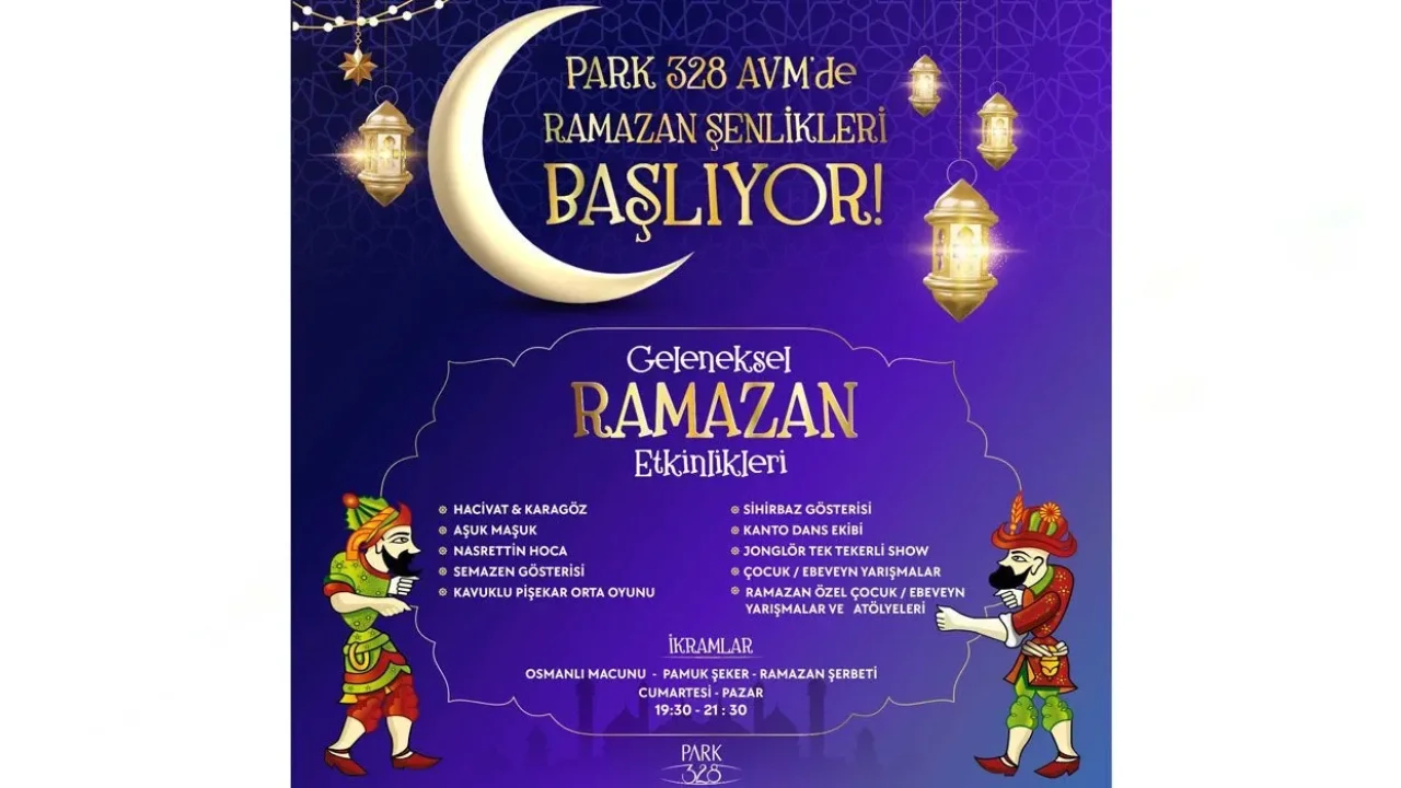 PARK 328 AVM’de Ramazan Coşkusu Başlıyor
