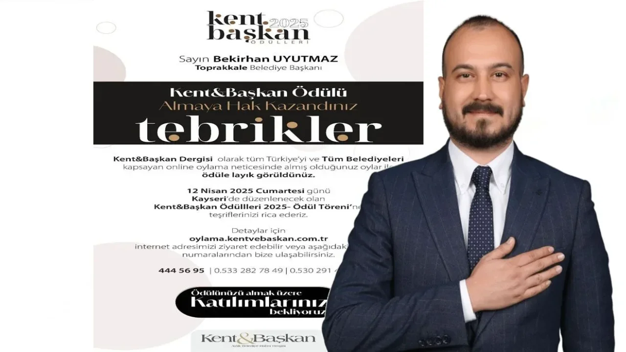 Toprakkale Belediyesi’ne Kent & Başkan Ödülü!