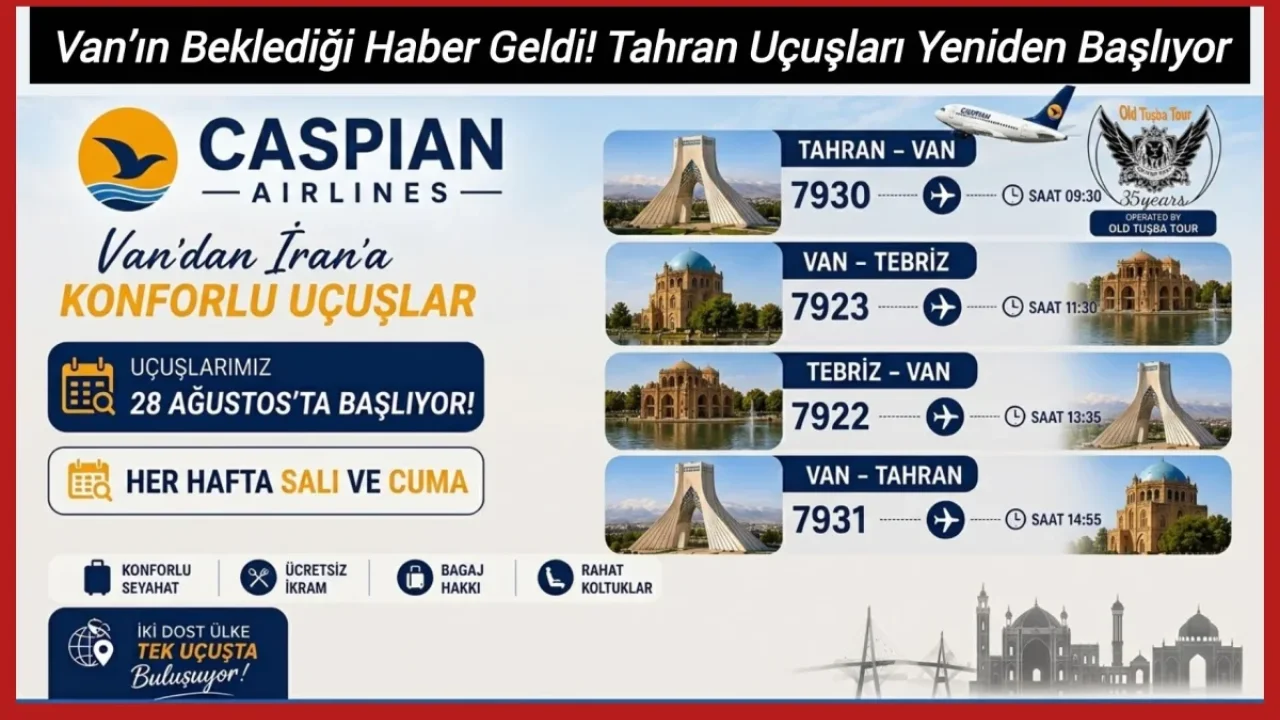 Van Tahran uçuşları başlıyor, turizm canlanıyor