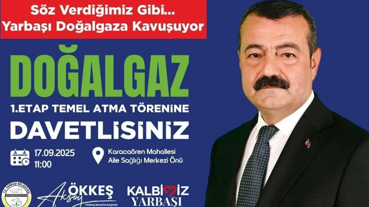 Yarbaşı Beldesi’nde Doğalgaz Temeli 17 Eylül’de Atılıyor