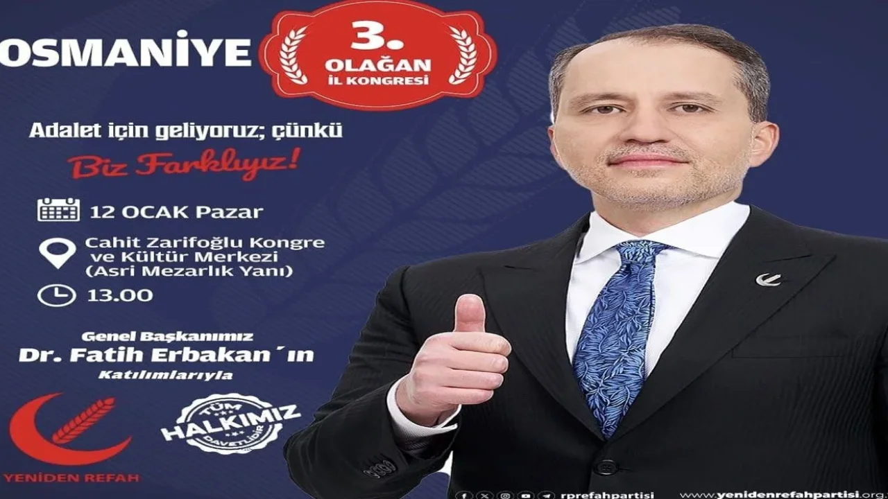 Yeniden Refah Partisi Osmaniye 3. İl Kongresi Düzenleniyor