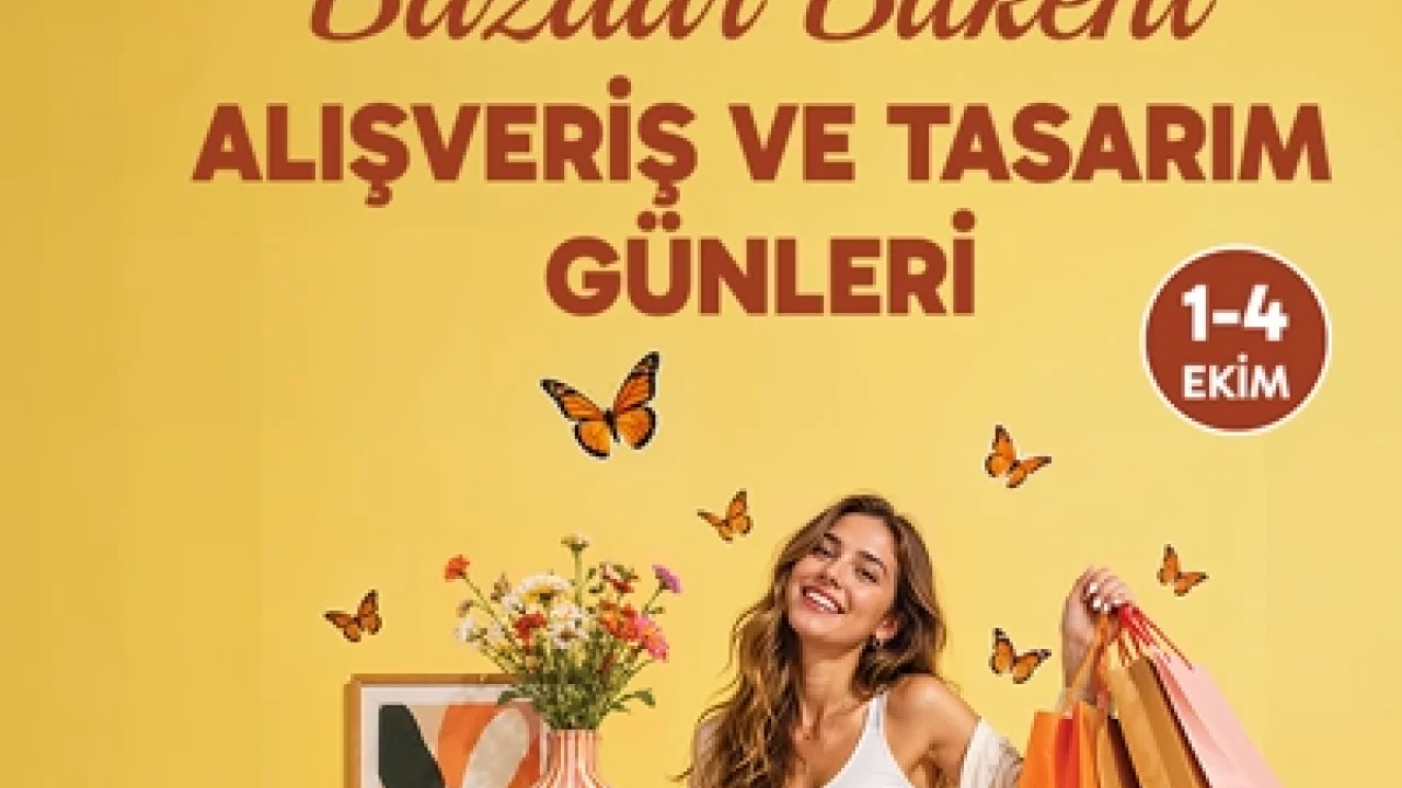 Bazaar Bilkent Alışveriş Günleri Kapılarını Açıyor