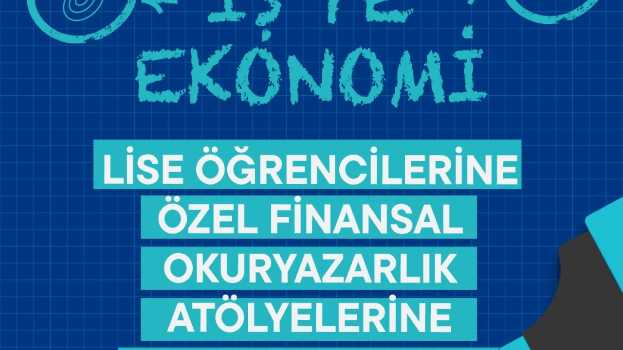 Finansal okuryazarlık eğitimleri lise öğrencileriyle.