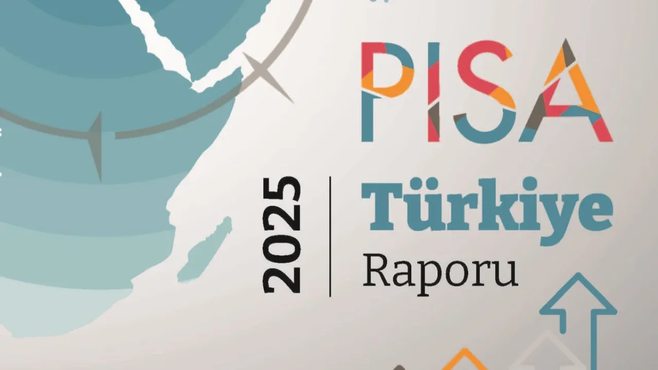 PISA 2025 sonuçları açıklandı: Türkiye puanını artırdı