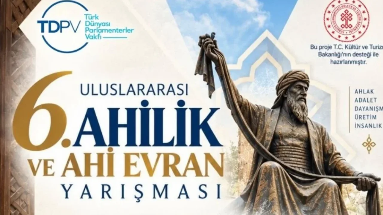 Uluslararası Ahilik Yarışmaları Başvuruları Başladı