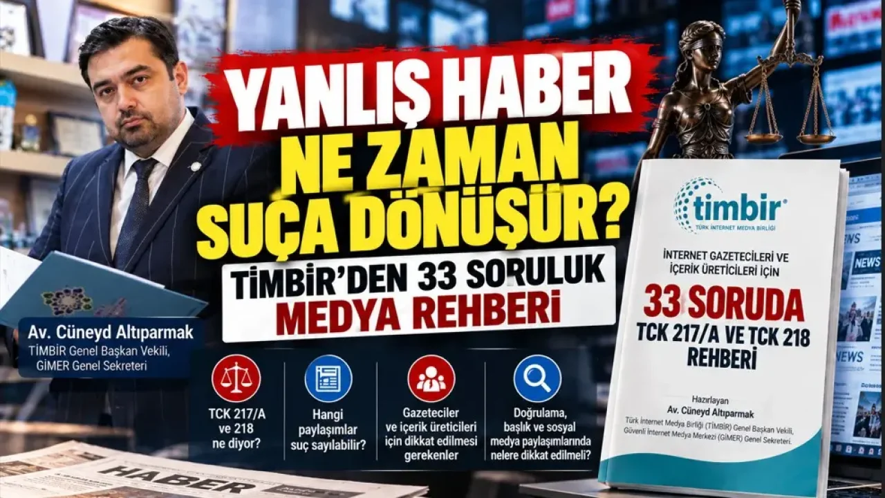 Yanıltıcı bilgi suçu rehberi gazetecilere yol gösteriyor
