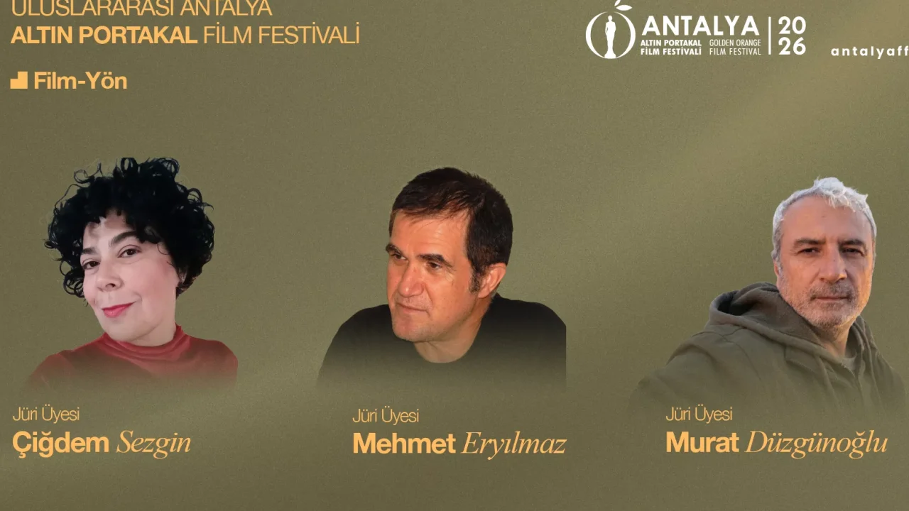 Altın Portakal jüri üyeleri belli oldu