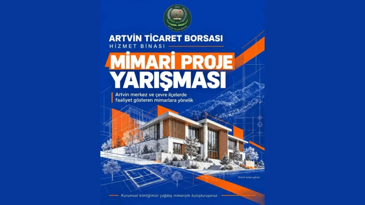 Artvin Ticaret Borsası yeni binası için yarışma