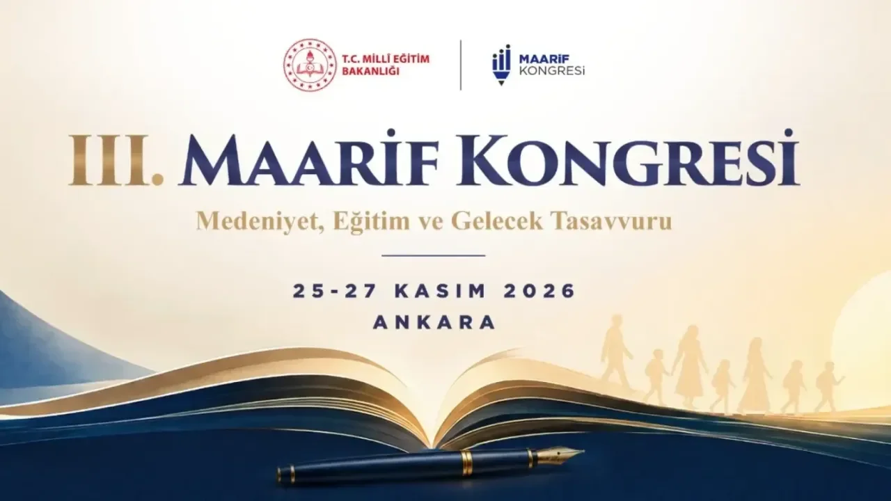 Maarif Kongresi Bildiri Başvuruları 23 Ekimde Bitiyor