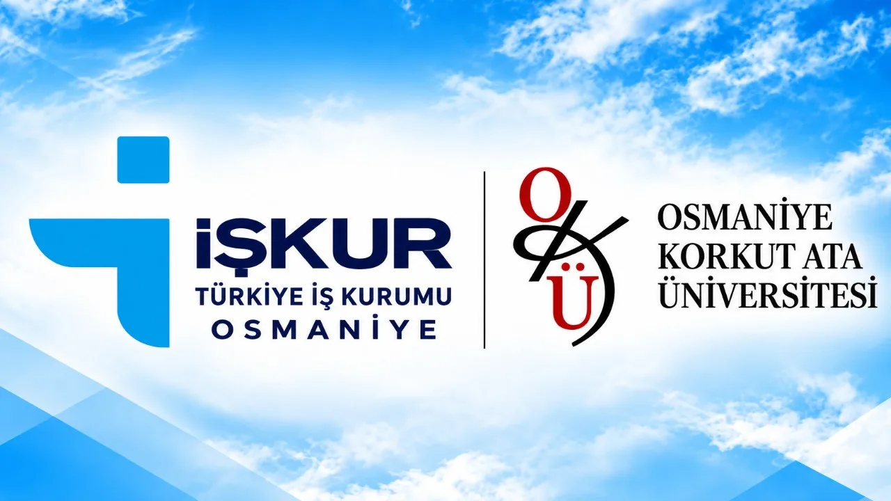 Osmaniye’de 600 Üniversite Öğrencisine İŞKUR Fırsatı!