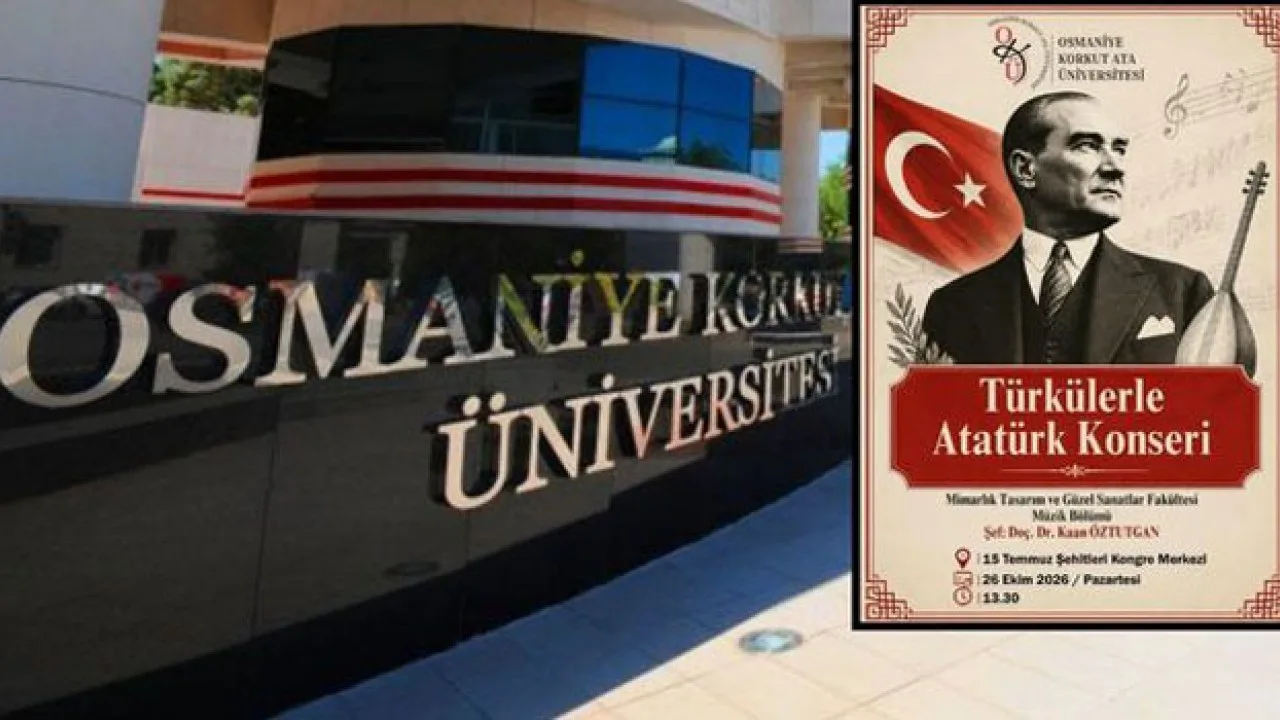 Osmaniye’de “Türkülerle Atatürk” Konseri Düzenlenecek