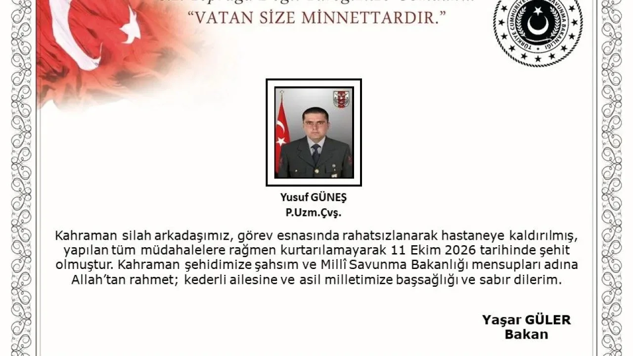 Piyade Uzman Çavuş Yusuf Güneş Görevi Başında Vefat.