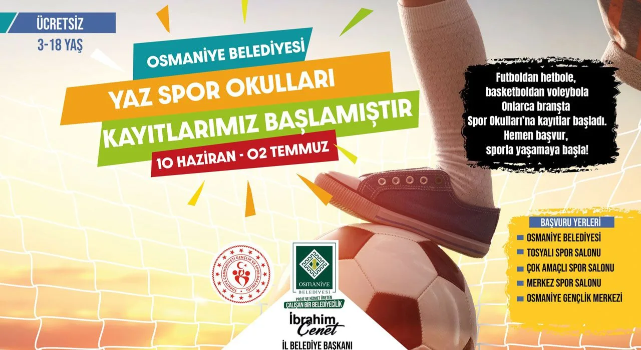 Osmaniye’de Yaz Spor Okulları İçin Kayıtlar Başladı Osmaniye’de Yaz Spor Okulları İçin Kayıtlar Başladı