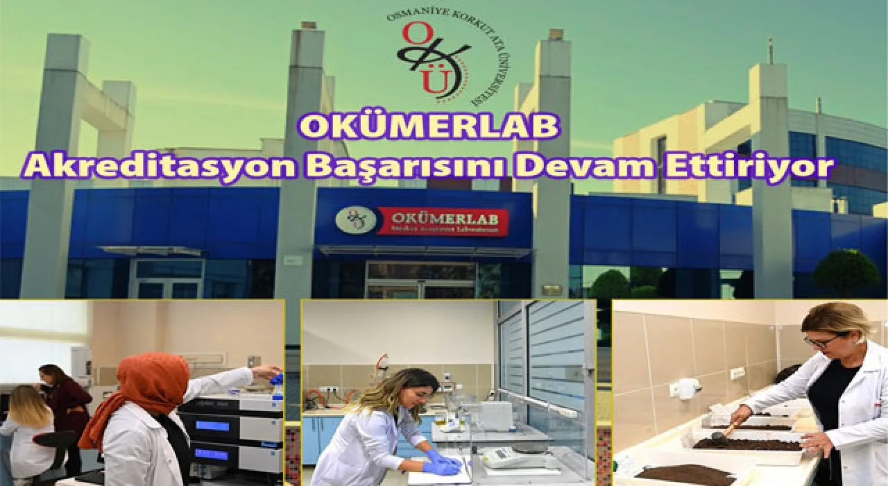 Okümerlab, Türkak’tan Akreditasyonunu Yeniledi Okümerlab, Türkak’tan Akreditasyonunu Yeniledi