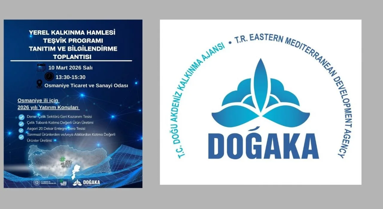 Doğaka’dan Osmaniye’de Teşvik Toplantısı